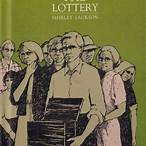 “the lottery” by shirley jackson